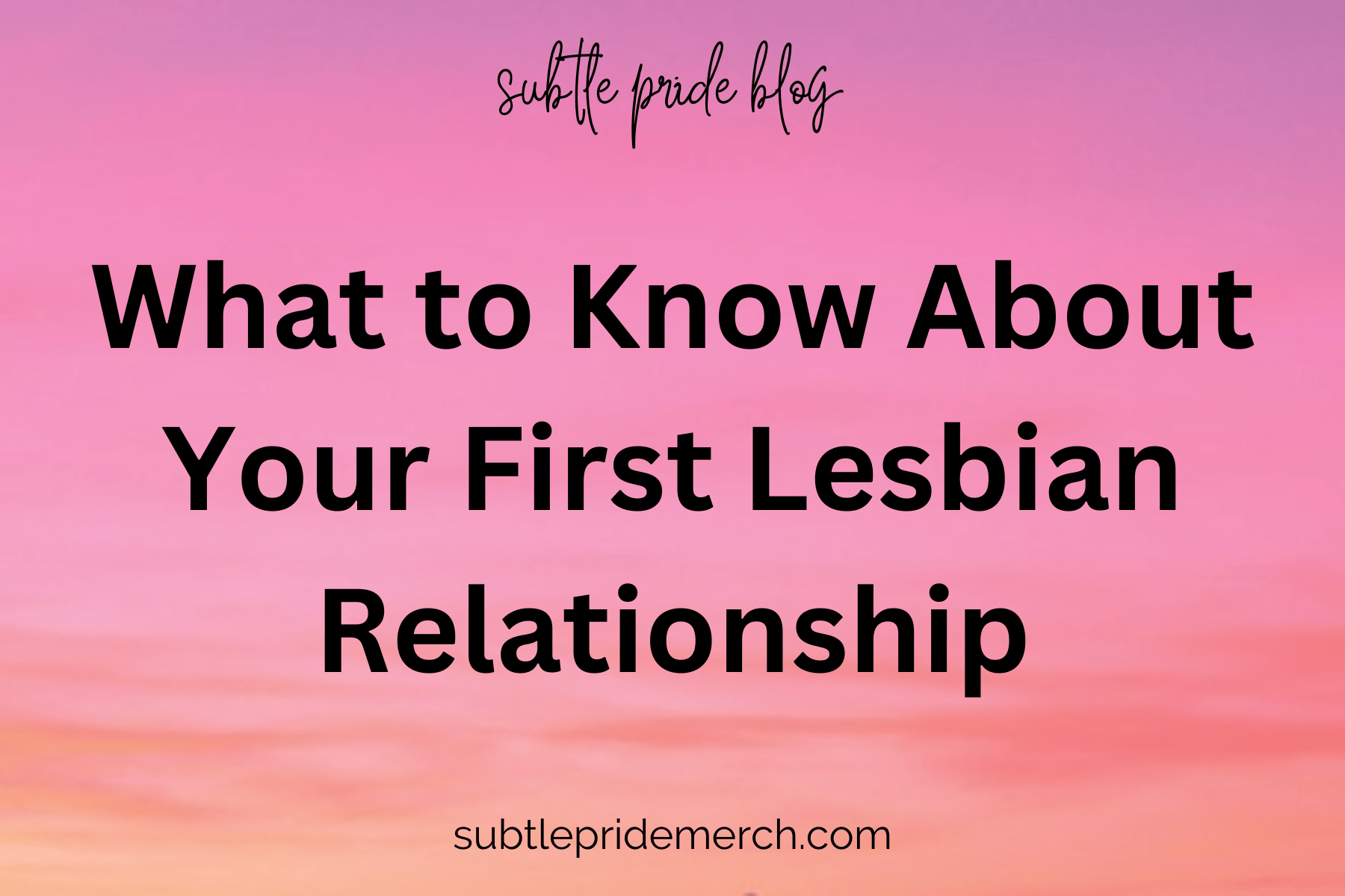 What To Know About Your First Lesbian Relationship photo